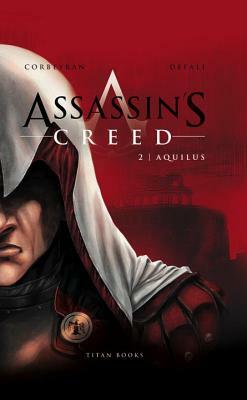 Assassin's Creed: Aquilus by Eric Corbeyran