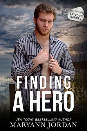 Finding a Hero by Maryann Jordan