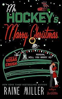 Mr. Hockey's Marry Christmas: Proposing to the Wedding Planner by Rainer Miller