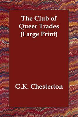 The Club of Queer Trades by G.K. Chesterton