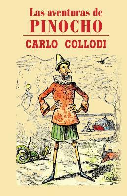 Las aventuras de Pinocho by Carlo Collodi