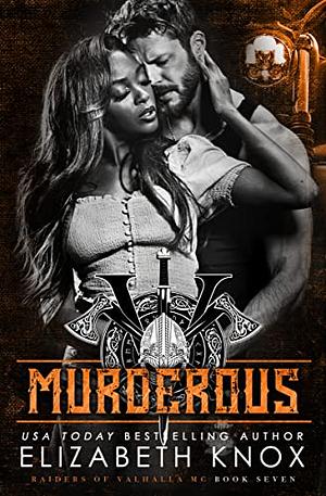 Murderous  by E.C. Land, Elizabeth Knox