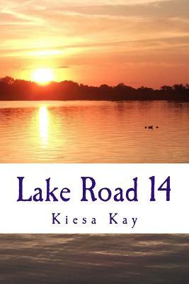 Lake Road 14 by Kiesa Kay