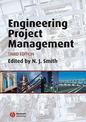 Engineering Project Management by Nigel J. Smith