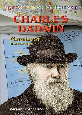 Charles Darwin: Naturalist, Revised Edition by Margaret Jean Anderson