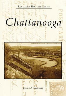 Chattanooga by Elena Irish Zimmerman