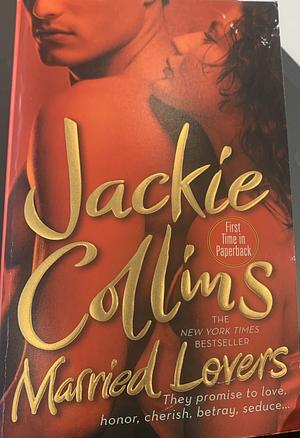 Married Lovers by Jackie Collins