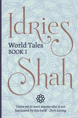 World Tales (Pocket Edition): Book I by Idries Shah