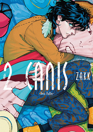 Canis: Dear Hatter, Vol. 2 by ZAKK