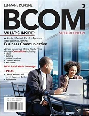 Bcom 3 by Carol M. Lehman, Debbie D. Dufrene