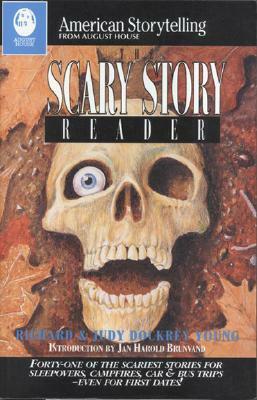 Scary Story Reader by Jan Harold Brunvand, Judy Dockrey Young, Wendell E. Hall, Richard Young