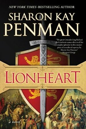 Lionheart by Sharon Kay Penman