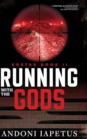 Running with the Gods by Andoni Iapetus