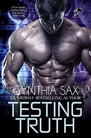 Testing Truth by Cynthia Sax