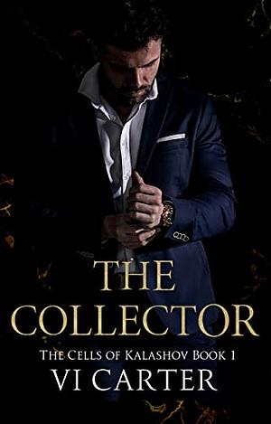 The Collector by Vi Carter