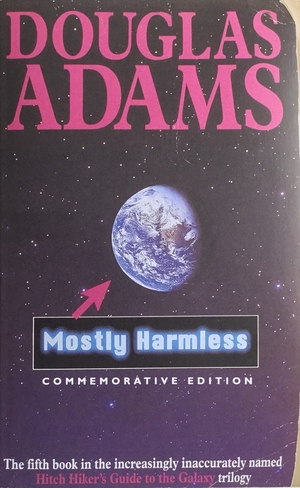 Mostly Harmless by Douglas Adams