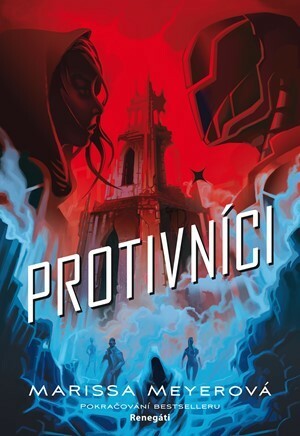 Protivníci by Petra Babuláková, Marissa Meyer