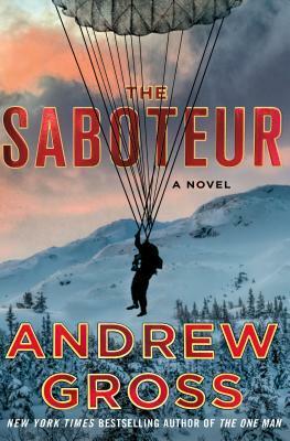 The Saboteur by Andrew Gross