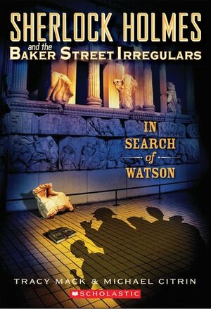 In Search of Watson by Tracy Mack, Michael Citrin