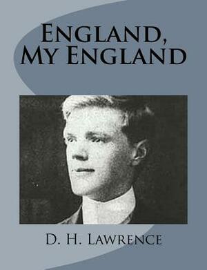 England, My England by D.H. Lawrence