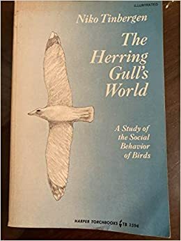 Herring Gull's World by Nikolaas Tinbergen