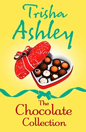 The Chocolate Collection by Trisha Ashley