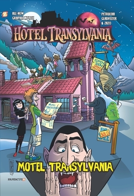 Hotel Transylvania Graphic Novel Vol. 3: Motel Transylvania by Stefan Petrucha