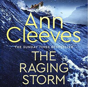 The Raging Storm by Ann Cleeves