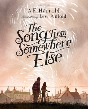 The Song From Somewhere Else by Levi Pinfold, A.F. Harrold