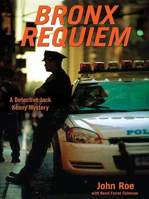 Bronx Requiem by John Roe