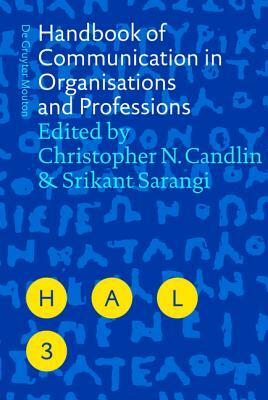 Handbook of Communication in Organisations and Professions by 