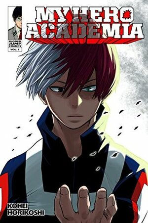 My Hero Academia, Vol. 5: Shoto Todoroki: Origin by Kōhei Horikoshi