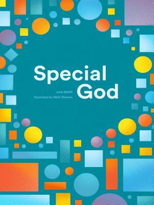 Special God by Julie Melilli