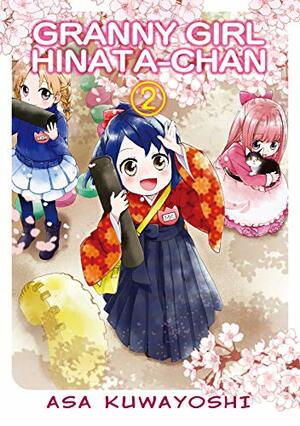 GRANNY GIRL HINATA-CHAN Vol. 2 by Asa Kuwayoshi