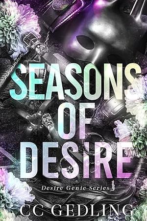 Seasons of Desire by C.C. Gedling