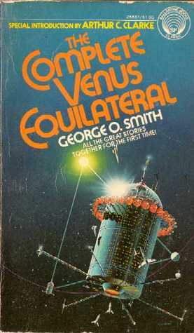 The Complete Venus Equilateral by George O. Smith