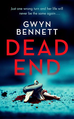 Dead End by Gwyn Bennett