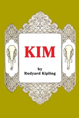 Kim by Rudyard Kipling