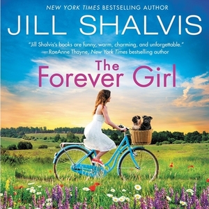 The Forever Girl by Jill Shalvis