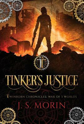 Tinker's Justice by J.S. Morin