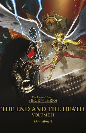 The End and the Death: Volume II by Dan Abnett