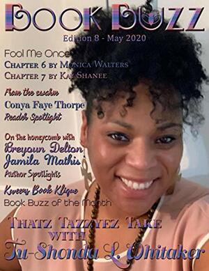 Book Buzz Magazine: Edition 08 - May 2020 by Kimille, Crystal Alexis