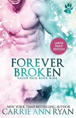 Forever Broken by Carrie Ann Ryan