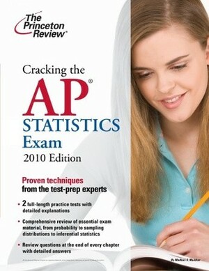 Cracking the AP Statistics Exam, 2010 Edition by Princeton Review