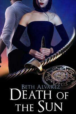 Death of the Sun by Beth Alvarez