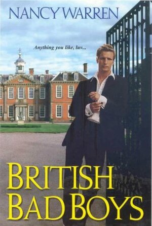 British Bad Boys by Nancy Warren