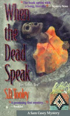 When the Dead Speak by S.D. Tooley