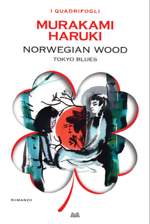 Norwegian Wood by Haruki Murakami