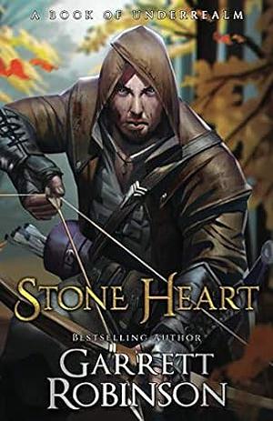 Stone Heart by Garrett Robinson