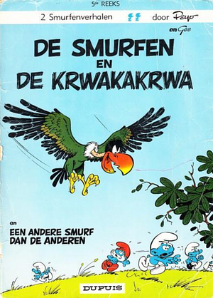 De Smurfen en de Krwakakrwa by Peyo, Peyo